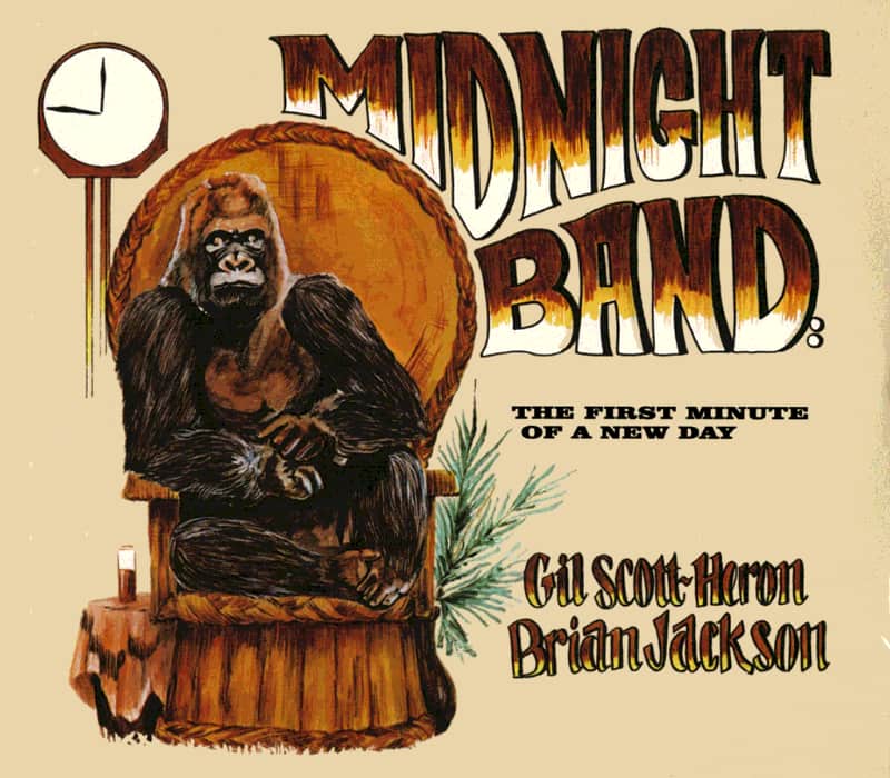 Gil Scott Heron & Brian Jackson - Midnight Band The First Minute Of A New Day